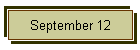 September 12