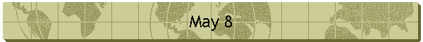 May 8