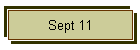 Sept 11