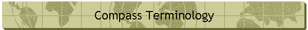 Compass Terminology