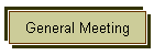 General Meeting