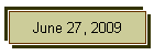 June 27, 2009