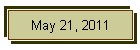 May 21, 2011