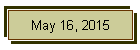 May 16, 2015