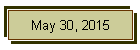 May 30, 2015