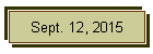 Sept. 12, 2015