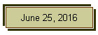 June 25, 2016