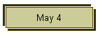 May 4