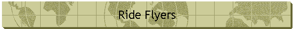 Ride Flyers
