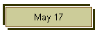 May 17
