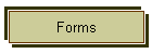 Forms