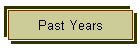 Past Years