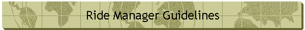 Ride Manager Guidelines
