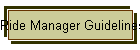 Ride Manager Guidelines